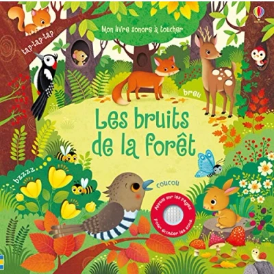 Abbildung von Les bruits de la forêt Mon livre sonore à toucher Dès 1 an