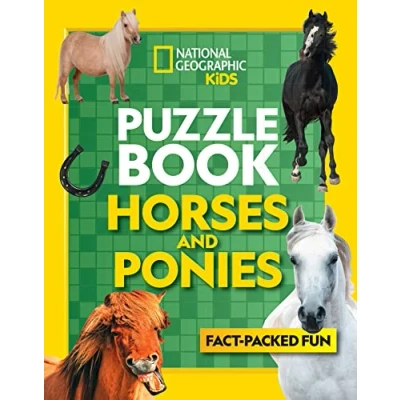Abbildung von Puzzle Book Horses and Ponies: Brain tickling quizzes, sudokus, crosswords wordsearches (National Geographic Kids)