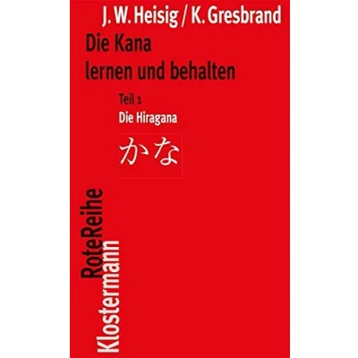 Abbildung von Die Kana lernen und behalten Teil 1: Hiragana / 2: Katakana