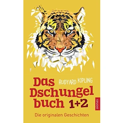 Abbildung von Das Dschungelbuch 1 + 2. Die originalen Geschichten: Rudyard Kipling (Klassiker der Kinderliteratur)