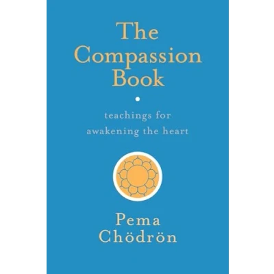Abbildung von the Compassion Book: Teachings for Awakening Heart