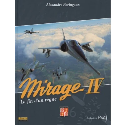 Abbildung von Mirage IV Tome 0 La fin d&#039;un règne