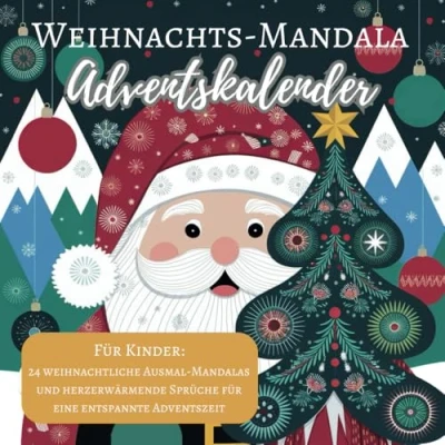 Abbildung von Mandala Adventskalender für Kinder: 24 weihnachtliche Ausmal Mandalas und herzerwärmende Sprüche eine entspannte Adventszeit