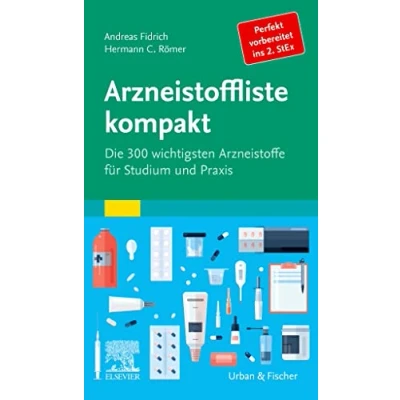 Abbildung von Arzneistoffliste Pharmakologie: Die 300 wichtigsten Arzneistoffe für Studium und Praxis