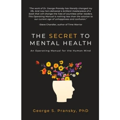 Abbildung von the Secret to Mental Health: An Operating Manual for Human Mind