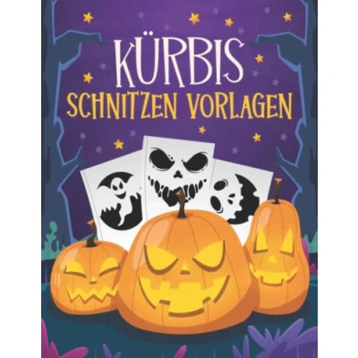 Abbildung von Kürbis Schnitzen Vorlagen: 80 Halloween Schablonen zum Kürbisschnitzen für Kinder Und Erwachsene Lustige Schnitzschablonen Basteln, Dekorieren Malen