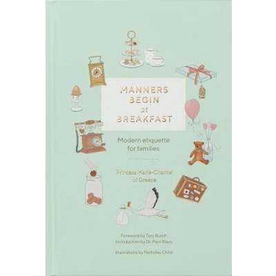 Abbildung von Manners Begin at Breakfast: Modern Etiquette for Families