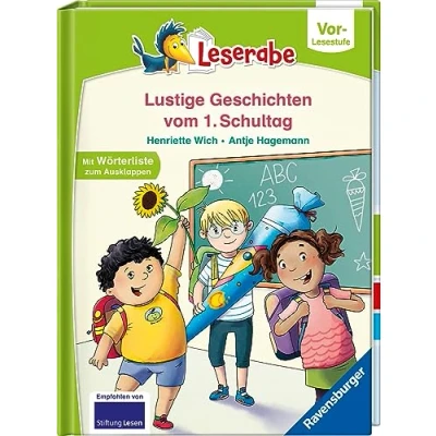 Abbildung von Geschichten vom ersten Schultag Lesen lernen mit dem Leserabe Erstlesebuch Kinderbuch ab 5 Jahren erstes (Leserabe Vorlesestufe)