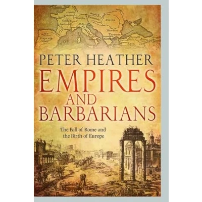 Abbildung von Empires and Barbarians: the Fall of Rome Birth Europe
