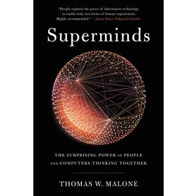 Abbildung von Superminds: The Surprising Power of People and Computers Thinking Together