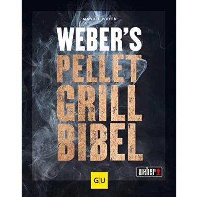 Abbildung von Weber&#039;s Pelletgrillbibel (Weber&#039;s Grillen)