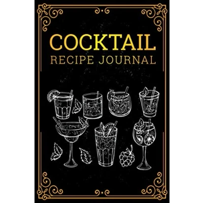 Abbildung von Cocktail Recipe Journal: 100 pages Elegant Blank Recipes Organizer