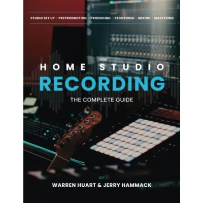 Abbildung von Home Studio Recording: The Complete Guide