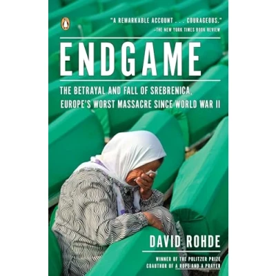 Abbildung von Endgame: The Betrayal and Fall of Srebrenica, Europe&#039;s Worst Massacre Since World War II
