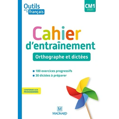 Abbildung von Outils pour le Français CM1 (2020) Cahier d&#039;entraînement Orthographe et dictées