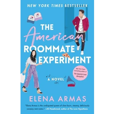 Abbildung von The American Roommate Experiment: A Novel (The Love Deception Series, Band 2)