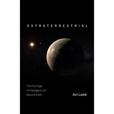 Abbildung von Extraterrestrial: The First Sign of Intelligent Life Beyond Earth