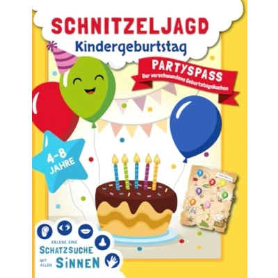 Abbildung von Schnitzeljagd Der Partyspaß: Die Schatzsuche zum Sofort Loslegen mit kreativen Spielen, Rätseln und Experimenten für drinnen draußen erlebe einen unvergesslichen Kindergeburtstag