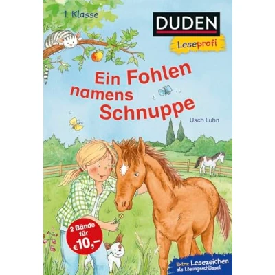 Abbildung von Duden Leseprofi Ein Fohlen namens Schnuppe, 1. Klasse: Kinderbuch für Erstleser ab 6 Jahren