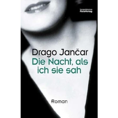 Abbildung von Die Nacht, als ich sie sah (Transfer Bibliothek)