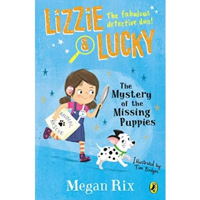 Abbildung von Lizzie and Lucky: the Mystery of Missing Puppies (Lizzie Lucky, 1)