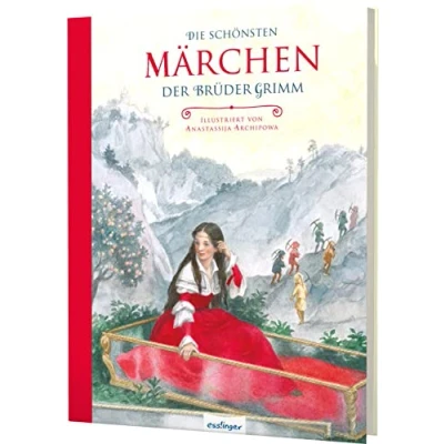 Abbildung von Die schönsten Märchen der Brüder Grimm: Kunstvoll illustriertes Märchenbuch