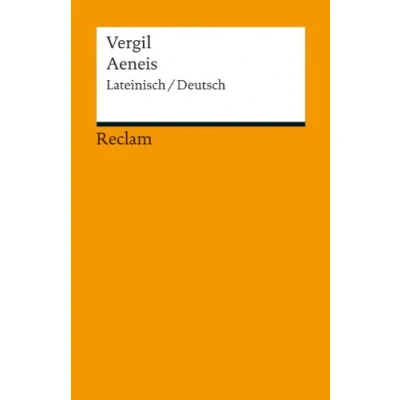Abbildung von Aeneis. Lateinisch/Deutsch: Vergil zweisprachige Ausgabe; Originalversion mit deutscher Übersetzung (Reclams Universal Bibliothek)