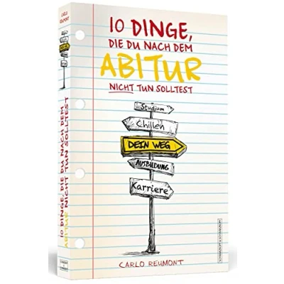 Abbildung von 10 Dinge, die Du nach dem Abitur nicht tun solltest