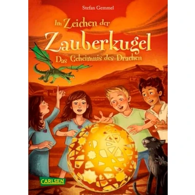 Abbildung von Im Zeichen der Zauberkugel 4: Das Geheimnis des Drachen: Fantastische Abenteuerreihe für Kinder ab 8 mit Spannung, Witz und Magie (4)