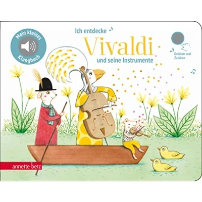 Abbildung von Ich entdecke Vivaldi Pappbilderbuch mit hochwertigem Sound (Mein kleines Klangbuch): Tönendes Buch, Musikdarbietung/Musical/Oper