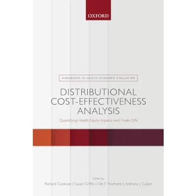 Abbildung von Distributional Cost Effectiveness Analysis: Quantifying Health Equity Impacts and Trade Offs (Handbooks in Economic Evaluation)