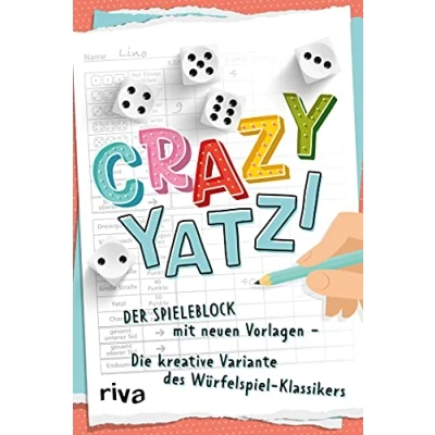 Abbildung von Crazy Yatzi: Der Spieleblock mit neuen Vorlagen Die kreative Variante des Würfelspiel Klassikers