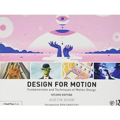 Abbildung von Design for Motion: Fundamentals and Techniques of Motion