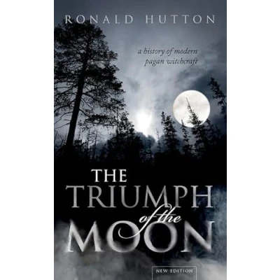 Abbildung von the Triumph of Moon: A History Modern Pagan Witchcraft