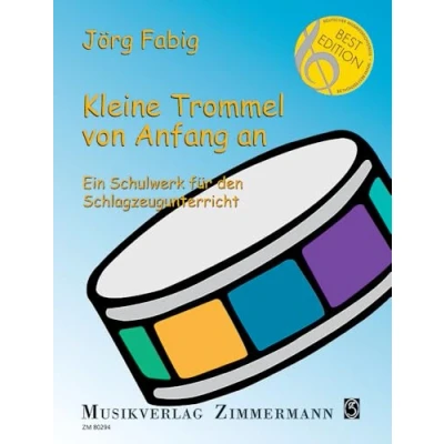 Abbildung von Kleine Trommel von Anfang an: Ein Schulwerk für den Schlagzeugunterricht