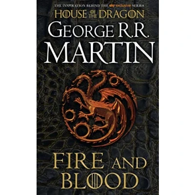 Abbildung von Fire and Blood: the inspiration for HBO Sky TV series HOUSE of DRAGON from internationally bestselling creator GAME THRONES (A Song Ice Fire)