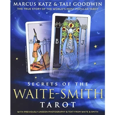 Abbildung von Secrets of the Waite Smith Tarot: True Story World&#039;s Most Popular Tarot