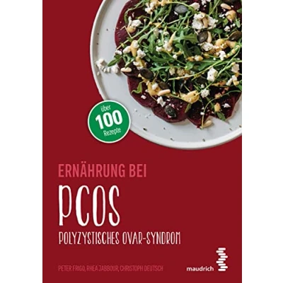 Abbildung von Ernährung bei PCOS: Polyzystisches Ovarsyndrom (maudrich.gesund essen)