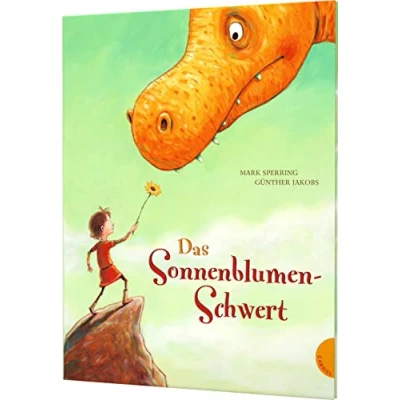 Abbildung von Das Sonnenblumenschwert: Warum Freundschaft schöner ist als Kämpfen