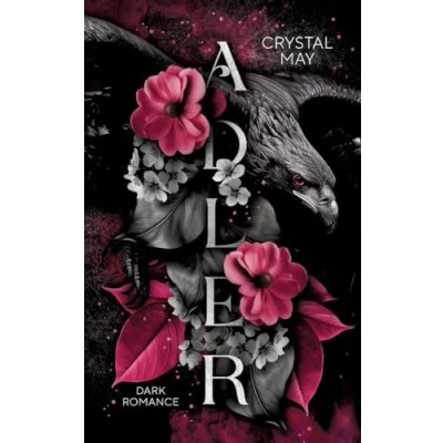 Abbildung von ADLER: Dark Romance (Adler Kartell Reihe: Romance)
