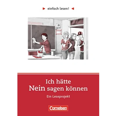 Abbildung von Einfach lesen! Leseprojekte Leseförderung ab Klasse 5 Niveau 2: Ich hätte Nein sagen können Ein Leseprojekt nach dem Roman von Annika Thor Arbeitsbuch mit Lösungen