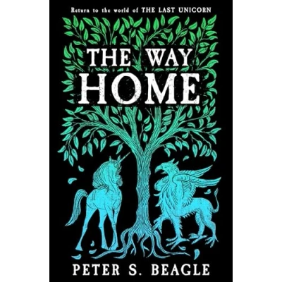 Abbildung von The Way Home: Two Novellas from World of Last Unicorn
