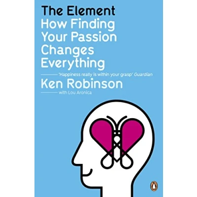 Abbildung von The Element: How Finding Your Passion Changes Everything