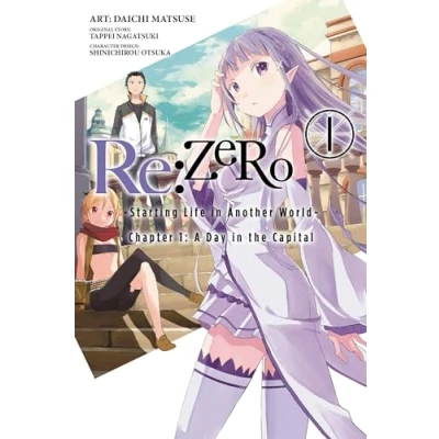 Abbildung von Re:ZERO Starting Life in Another World , Chapter 1: A Day the Capital, Vol. 1 (manga) (RE ZERO GN, Band 1)