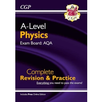 Abbildung von A Level Physics: AQA Year 1 &amp; 2 Complete Revision Practice with Online Edition (CGP Physics)