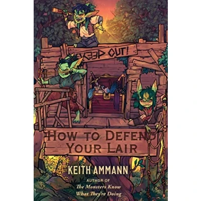 Abbildung von How to Defend Your Lair (Volume 4) (The Monsters Know What They’re Doing, Band