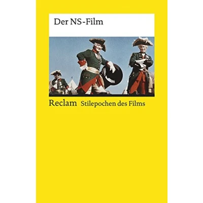 Abbildung von Stilepochen des Films: der NS Film: Epochen und Schriften aus den Jahrhunderten; Bedeutsames deutschen Geschichte 19531 (Reclams Universal Bibliothek)