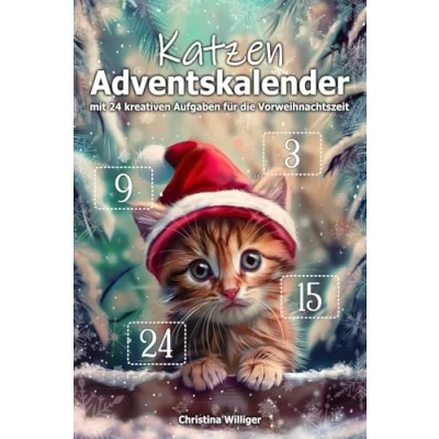 Abbildung von Katzen Adventskalender Das Adventskalenderbuch für Katzenbesitzer mit 24 kreativen Aufgaben die Vorweihnachtszeit