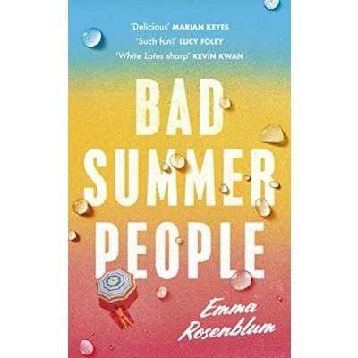 Abbildung von Bad summer People: A scorchingly addictive must read