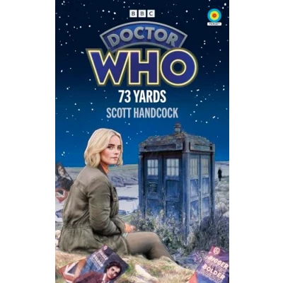 Abbildung von Doctor Who: 73 Yards (Target Collection) (Doctor Who Target Novels New Era, 7)